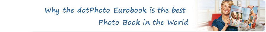Why the dotPhoto EuroBook is the Best Photo Book in the World